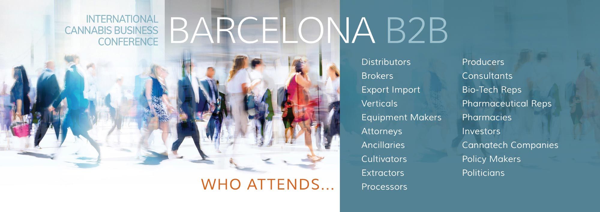 Who Attends ICBC Barcelona international cannabis business conference